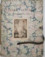 Dessins de l'école française du dix huitième siècle 1913